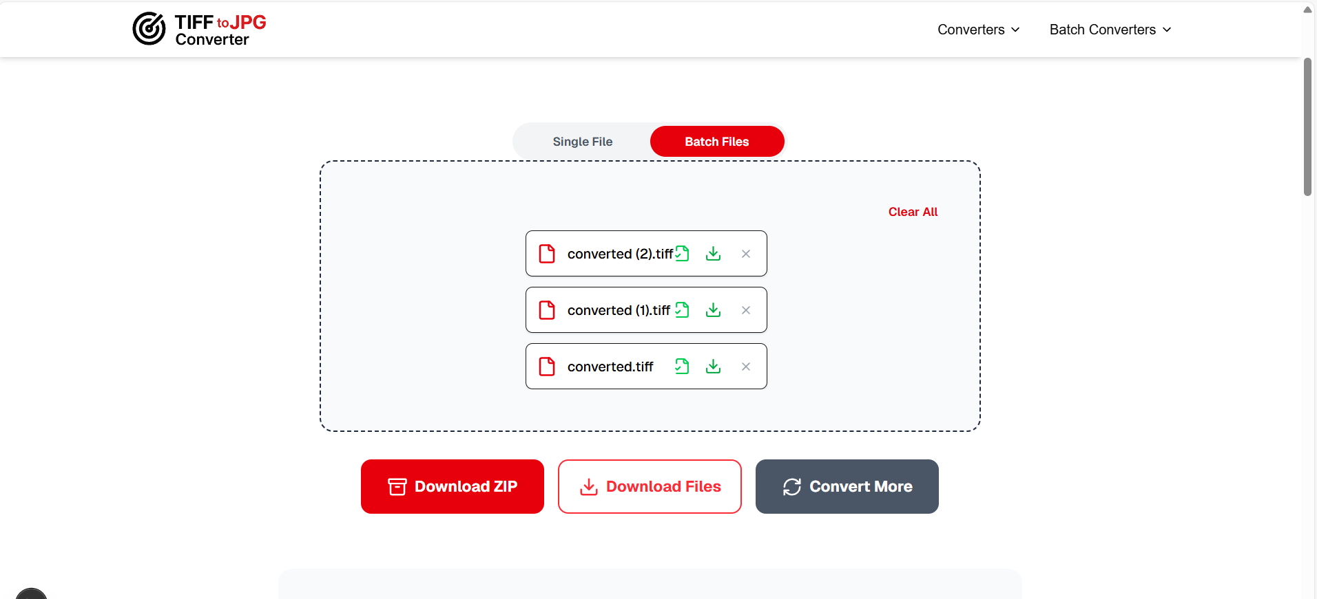 Download all converted JPG images from multiple TIFF files instantly and download file in 2 types Download Zip - All file in one Zip and Download Files - all files single download no zip file